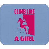 Climb Like A Girl Rock Climbing Boulder Mouse Pads
