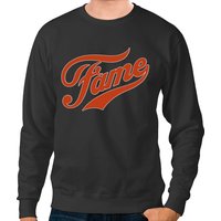Fame Sweatshirts