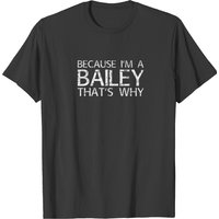 Bailey Gift Funny Surname Family Tree Birthday Reu T-shirt