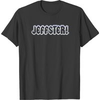 Jeffster Tribute Band From Chuck Tv Show T-shirts