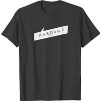 Pardon - Kurtis Conner T-shirts