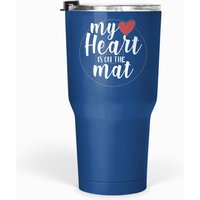 Wrestling Mom My Heart Is On That Mat Wrestler Girlfriend Supportive Cute Tumblers 30 Oz