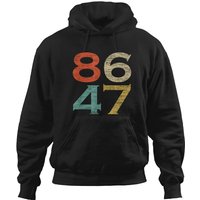 Classic Vintages Retro Style 8647 86 47 Anti Trump Hoodies