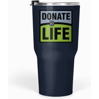 Donate Life Tumblers 30 Oz
