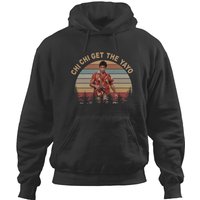 Chi Chi Get The Yayo Vintage Hoodies, Tv Series, Scarface Hoodies, Al Pacino Hoodies
