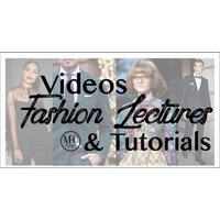 Video Fashion Lectures & Tutorials