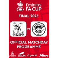 Emirates FA Cup Final 2025 Crystal Palace vs Manchester City Official Matchday Programme 2024/25