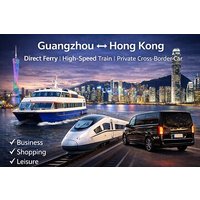 Guangzhou to Hong Kong Day Trip: Business, Shopping & Leisure