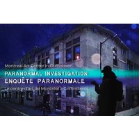 Paranormal Investigation Montreal Art Center and Museum
