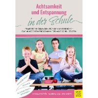 Bektesi, Mona: Achtsamkeit und Entspannung in der Schule Bektesi, Mona: Achtsamkeit und Entspannung in der Schule