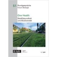 Peters, Annette: One Health Peters, Annette: One Health