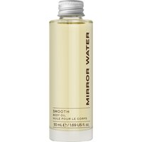 Mirror Water – SMOOTH Body Oil – Körperöl (620 EUR/l) Mirror Water – SMOOTH Body Oil – Körperöl (620 EUR/l)