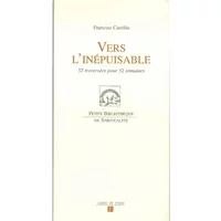 Vers l'inépuisable : 52 traversées pour 52 semaines