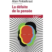 La défaite de la pensée