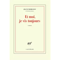 Et moi, je vis toujours