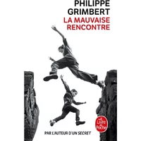 La mauvaise rencontre