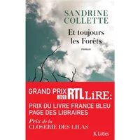 Et toujours les forêts