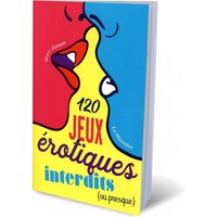 Livre 120 Jeux érotiques interdits