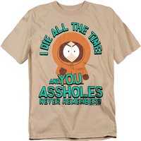 You Assholes Never T Shirt Sand
