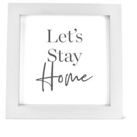 Sentimental Moments Hanging Wall Plaque Lets Stay Home