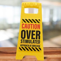 Boxer Gifts Desk Warning Sign - Overstimulated