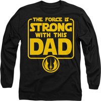 Fathers Day Force is Strong Dad Long Sleeve T Shirt