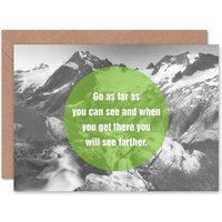 Go As Far You Can See Farther Mountains Goodbye Card