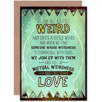 Artery8 Weird Mutual Love Quote Greetings Card in Green