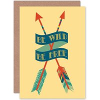 Artery8 Arrows Be Wild Free Birthday Greetings Card in Yellow