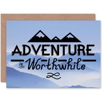 Quote Motivation Worthwhile Adventure Bon Voyage Quote Card
