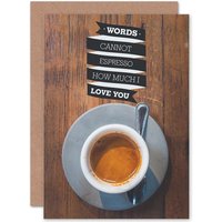 Love Espresso Coffee Pun Funny Anniversary Valentines Card