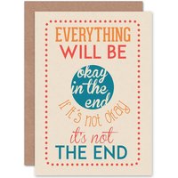 Artery8 Quote Motivation Everything Will Be Okay Greetings Card in Beige
