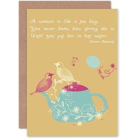Artery8 Quote Eleanor Roosevelt Hot Women Birthday Greetings Card in Brown