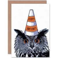 Artery8 Owl Traffic Cone Hat Fun Happy Birthday Greetings Card in White