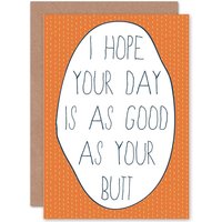 Artery8 Birthday Celebration Happy Butt Pun Fun Present Greetings Card in Orange
