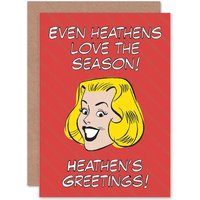 Artery8 Heathens Greetings Love The Season Funny Christmas Greetings Card in Red