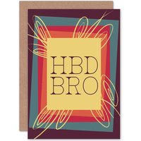 Artery8 Hbd Bro Brother Birthday Text Message Greetings Card