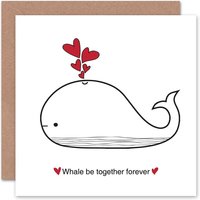 Be Together Forever Whale Anniversary Valentines Card