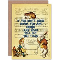 Artery8 Birthday Upcycle Alice Wonderland Quote Any Road Greetings Card