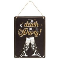 Til Death Do Us Party Champagne Hanging Metal Sign