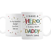I Have Hero Mug