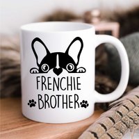 60 SECOND MAKEOVER Men's Frenchie Mug Frenchie Brother in White