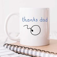 60 SECOND MAKEOVER Men's Thanks Dad Conception Mug in White