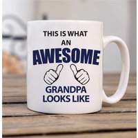 60 SECOND MAKEOVER This Is What An Awesome Grandpa Looks Like Mug in White