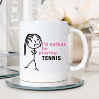 60 SECOND MAKEOVER Women's I'd Rather Be Playing Tennis Mug in White