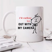 60 SECOND MAKEOVER Men's Mens I'd Rather Be Out With My Camera Mug in White