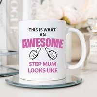 60 SECOND MAKEOVER Women's This Is What An Awesome Step Mum Looks Like Mug in White