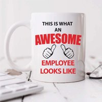 60 SECOND MAKEOVER This Is What An Awesome Employee Looks Like Mug in White