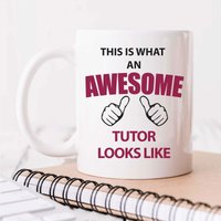 60 SECOND MAKEOVER This Is What An Awesome Tutor Looks Like Mug in White