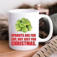 60 SECOND MAKEOVER Sprouts Are For Life Not Just For Christmas Mug in White